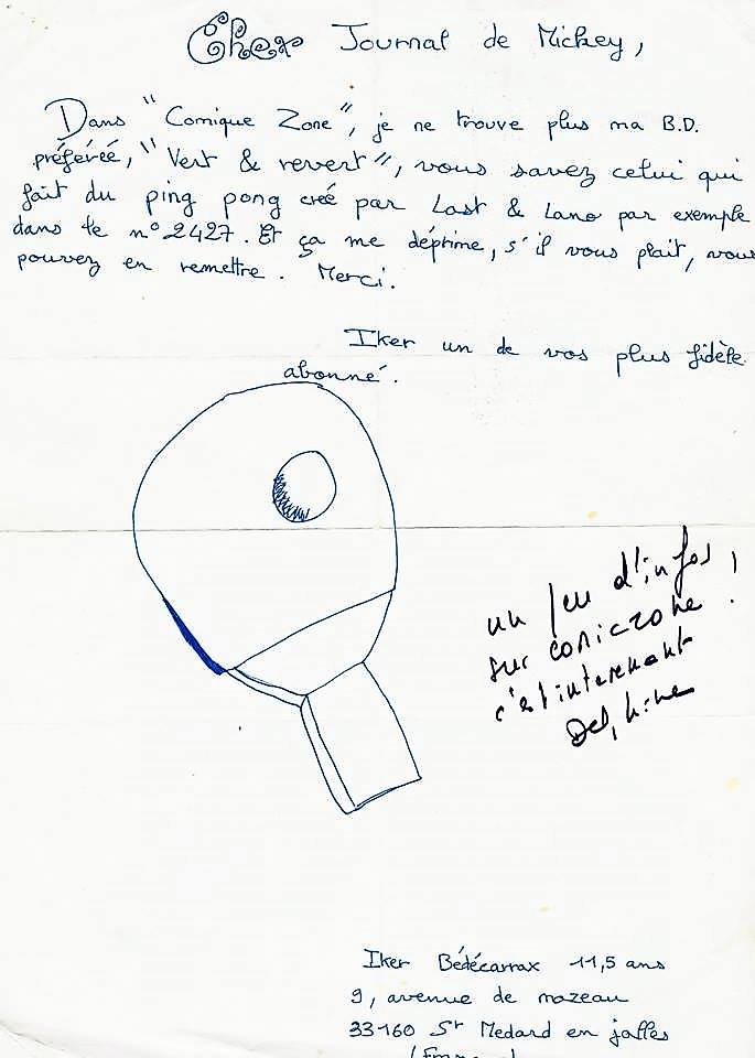 Lettre d'Iker, 11 ans et demi, qui a écrit au Journal de Mickey pour republier plus de planches de la BD Vert et Revers, ancêtre de Very Bad Ping. Avec une raquette et une balle dessinées.