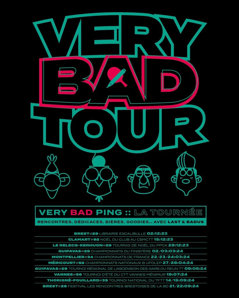 Affiche du Very Bad Tour avec les dates et lieux de dédicaces de la BD Very Bad Ping en France pour 2024.